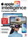 Apple Intelligence The Complete Manual [electronic resource]
